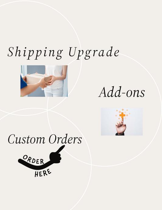 Custom Orders, Shipping Upgrade